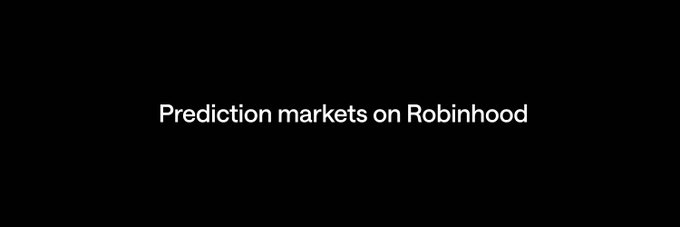 Black screen with white text reading 'Prediction markets on Robinhood'.