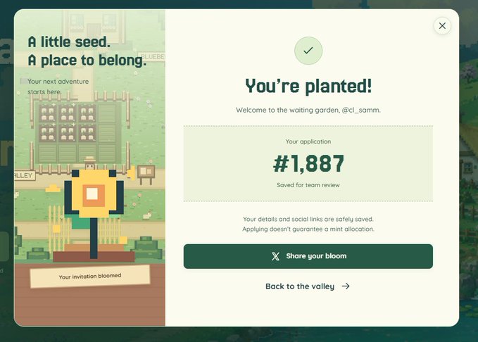 A screenshot showing a confirmation modal with text 'You're planted!', 'Welcome to the waiting garden, @ci_samm.', and an application number '#1,887', alongside pixel art depicting 'A little seed. A place to belong.'