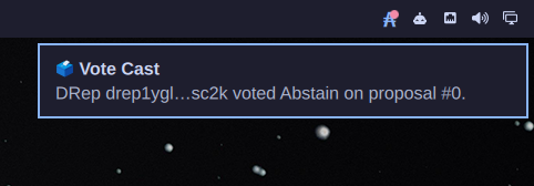 A Discord-style notification banner stating 'Vote Cast' indicating that DRep drep1ygl...sc2k voted Abstain on proposal #0.