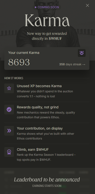 A mobile app screen titled 'Karma' showing a current score of 8693 with a 358-day streak, explaining that unused XP converts to Karma rewards in $WHUF.
