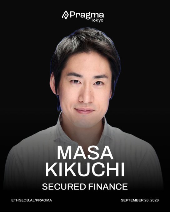 A professional speaker profile for Pragma Tokyo event featuring Masa Kikuchi in Secured Finance, scheduled for September 26, 2026, sourced from ethglob.al/pragma.