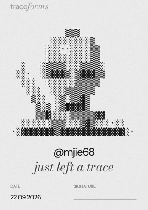A 'traceforms' digital art certificate featuring a pixelated abstract character, signed by '@mjie68' with the text 'just left a trace' and dated 22.09.2026.