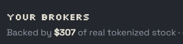 Cryptocurrency interface header reading "YOUR BROKERS" with text "Backed by $307 of real tokenized stock."