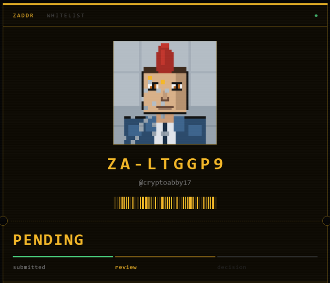 A 'ZADDR WHITELIST' application screen showing a pixel art character with the code 'ZA-LTGGP9' and handle '@cryptoabby17' in 'PENDING' review status.