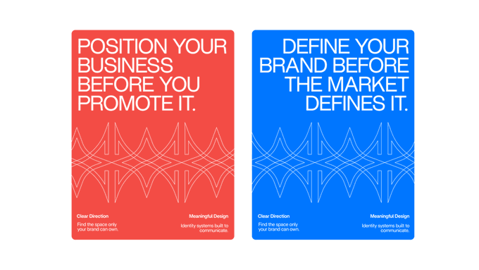 Two promotional posters side by side—one red reading 'POSITION YOUR BUSINESS BEFORE YOU PROMOTE IT' and one blue reading 'DEFINE YOUR BRAND BEFORE THE MARKET DEFINES IT', both mentioning 'Clear Direction' and 'Meaningful Design'.