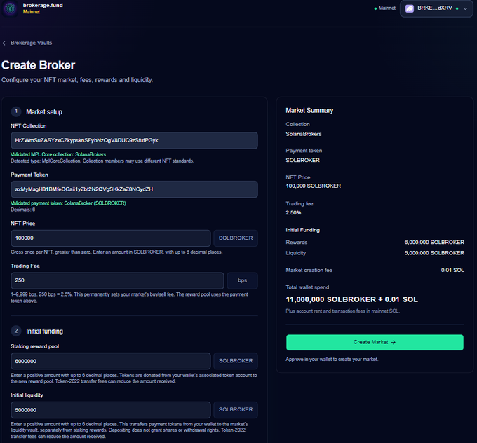 A 'Create Broker' configuration screen on brokerage.fund displaying market setup parameters including an NFT Collection, Payment Token, NFT Price (100000 SOLBROKER), Trading Fee (250 bps), Staking Reward Pool (6000000 SOLBROKER), and Initial Liquidity (5000000 SOLBROKER).
