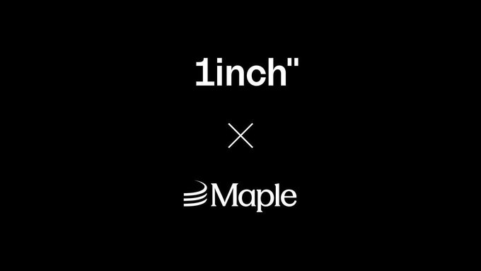 The image displays a collaboration announcement between "1inch" and "Maple," featuring both brand logos separated by an "×" symbol on a black background. This visually represents the partnership mentioned in the post, where Maple's tokenized credit positions (syrupUSDC and syrupUSDT) have been integrated and made tradable on the 1inch platform.