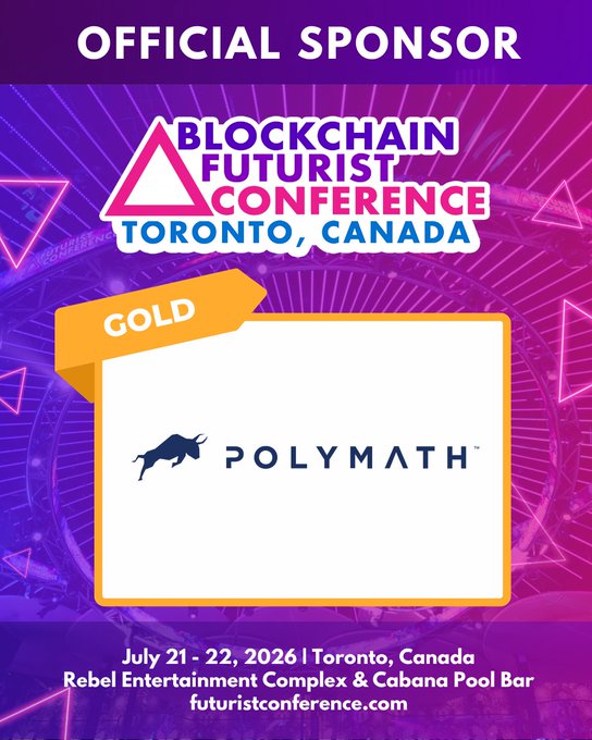 A promotional graphic announcing Polymath as a GOLD official sponsor of the Blockchain Futurist Conference in Toronto, Canada on July 21-22, 2026.