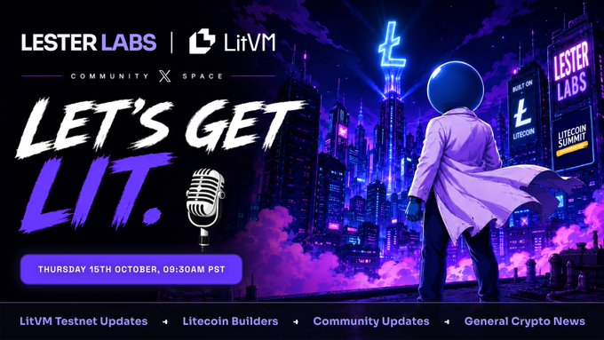 Promotional graphic for a 'Lester Labs | LitVM' event titled 'LET'S GET LIT' scheduled for Thursday 15th October at 09:30 AM PST, featuring a futuristic cityscape and topics like LitVM Testnet Updates and Litecoin Builders.