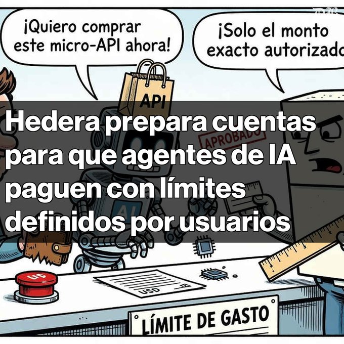 A Spanish-language cartoon meme about Hedera preparing accounts for AI agents to make payments with user-defined spending limits (LÍMITE DE GASTO).