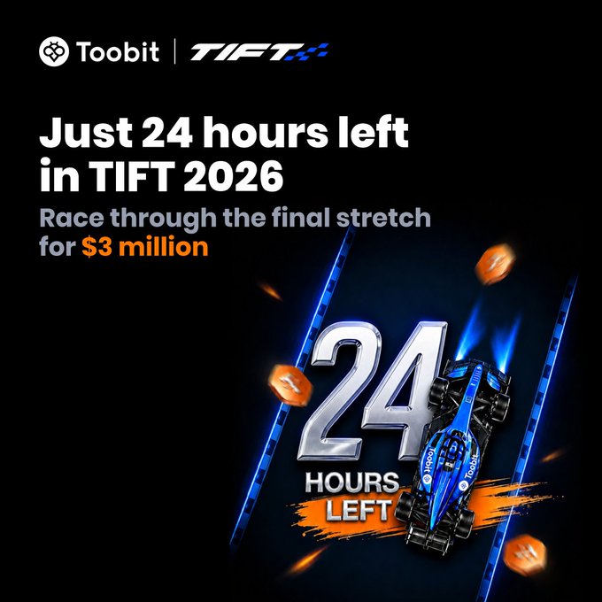 A promotional graphic for Toobit and TIFT 2026 featuring a Formula 1-style race car, announcing 'Just 24 hours left in TIFT 2026' and 'Race through the final stretch for $3 million'.
