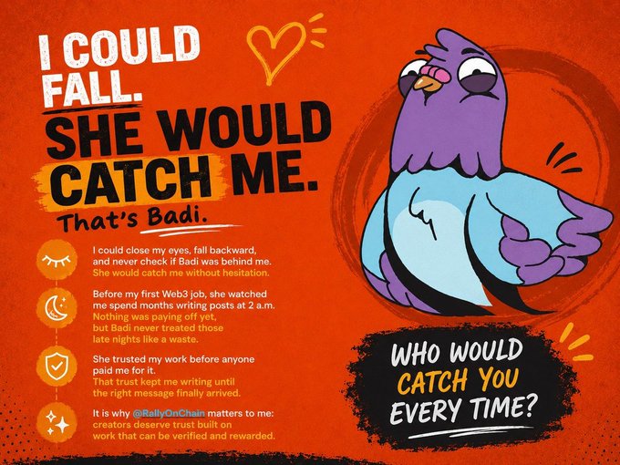 A vibrant orange graphic featuring a purple-haired bird character alongside the text "I could fall. She would catch me. That's Badi," with supporting details about trusting Badi and a final call-to-action asking "Who would catch you every time?" The image visually reinforces the post's testimonial by personifying the unwavering support of "Badi" through the friendly mascot and bold typography, highlighting the trust built during late-night work before her first Web3 role.
