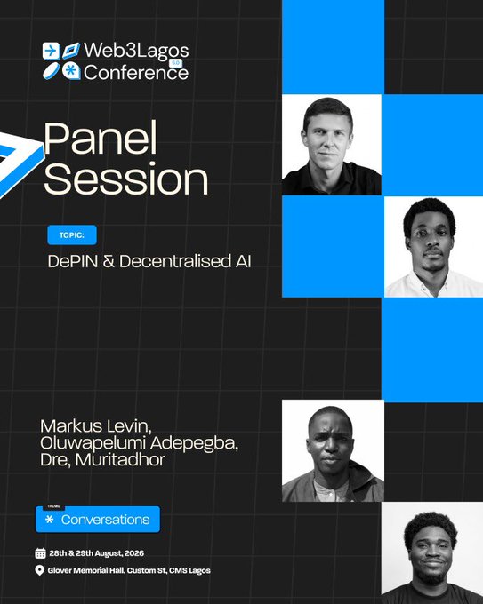 A promotional poster for the Web3Lagos Conference featuring a panel session on 'DePIN & Decentralised AI' with speakers Markus Levin, Oluwapelumi Adepegba, and Dre, scheduled for 28th & 29th August, 2026.