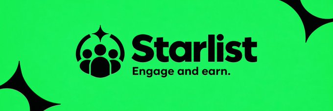 A green promotional banner featuring the 'Starlist' logo with a people symbol and the tagline 'Engage and earn.' surrounded by black star accents.