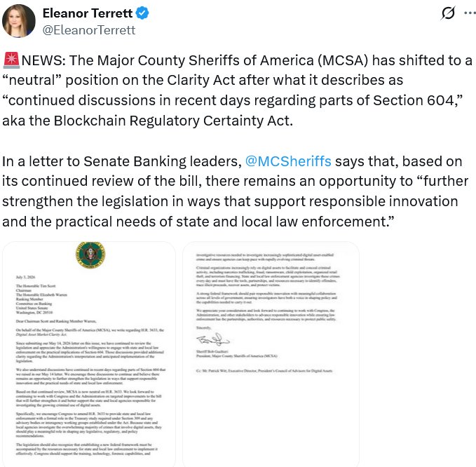 A tweet by Eleanor Terrett (@EleanorTerrett) reporting news that the Major County Sheriffs of America (MCSA) has shifted to a "neutral" position on the Clarity Act (Blockchain Regulatory Certainty Act) following continued discussions on Section 604, with the image showing the official letter dated July 3, 2024 addressed to Senate Banking leaders. The post confirms the sheriffs' group has dropped their opposition to the CLARITY Act, directly aligning with the letter's neutral stance.