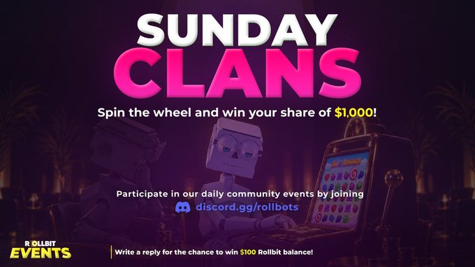 A promotional banner for 'Sunday Clans' on Rollbit Events, showing a robot character with a slot machine, offering a $1,000 prize wheel spin and inviting participation via discord.gg/rollbots.
