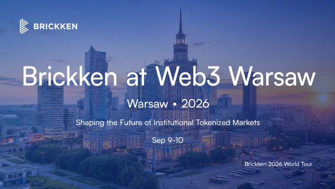 A promotional graphic for 'BRICKKEN' announces 'Brickken at Web3 Warsaw' in Warsaw for 2026, with the tagline 'Shaping the Future of Institutional Tokenized Markets' on September 9-10, part of the Brickken 2026 World Tour.