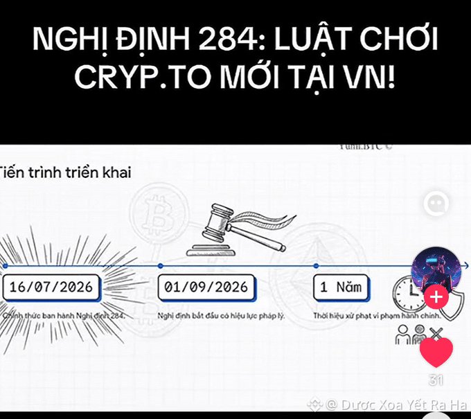Vietnamese infographic titled 'NGHỊ ĐỊNH 284: LUẬT CHƠI CRYP.TO MỚI TẠI VN!' showing a legal timeline with dates 16/07/2026, 01/09/2026, and '1 Năm' related to cryptocurrency regulation in Vietnam.