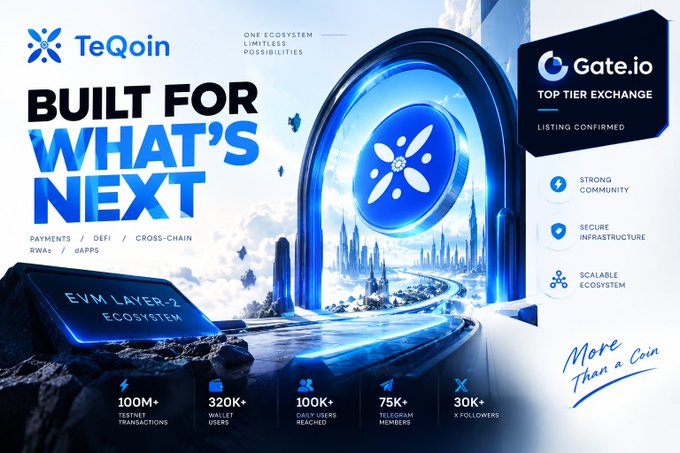 A promotional graphic for 'TeQoin' with the tagline 'BUILT FOR WHAT'S NEXT', listing EVM LAYER-2 features and announcing a 'Gate.io TOP TIER EXCHANGE LISTING CONFIRMED'.