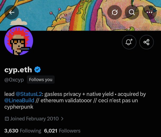 A Twitter/X profile page for 'cyp.eth' (@0xcyp), which follows the viewer, describing them as 'lead @StatusL2: gasless privacy + native yield' with 3,630 Following and 6,021 Followers.