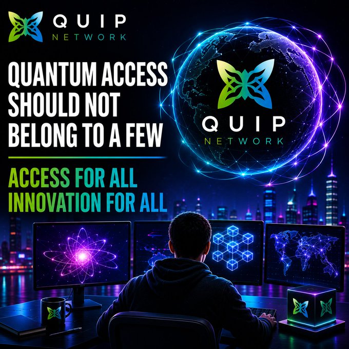A promotional graphic for 'QUIP NETWORK' with the slogan 'QUANTUM ACCESS SHOULD NOT BELONG TO A FEW / ACCESS FOR ALL INNOVATION FOR ALL', showing a person at computer monitors with a glowing Earth and atom graphic.