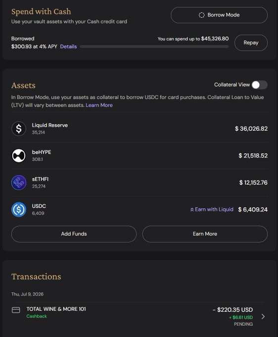 A 'Spend with Cash' interface showing $300.93 borrowed at 4% APY against vault assets including Liquid Reserve ($36,026.82), beHYPE ($21,518.52), sETHFI ($12,152.76), and USDC ($6,409.24), with a recent $220.35 USD transaction to TOTAL WINE & MORE 101.