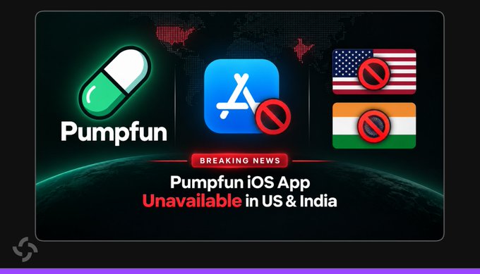 Breaking news graphic stating 'Pumpfun iOS App Unavailable in US & India' with the App Store logo and country flags.