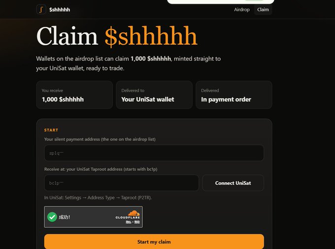 A screenshot of a cryptocurrency airdrop claim page titled 'Claim $shhhhh' with fields to enter a silent payment address and UniSat Taproot address, showing a Cloudflare captcha success.