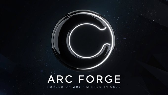 A digital logo for 'ARC FORGE' featuring a stylized metallic 'C' symbol, with the tagline 'FORGED ON ARC • MINTED IN USDC.'