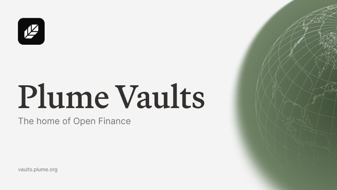 A promotional graphic for "Plume Vaults – The home of Open Finance" featuring a stylized green globe and the website vaults.plume.org, visually introducing the rebranded unified platform highlighted in the announcement.