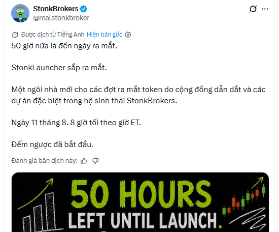 A Vietnamese-translated tweet from @realstonkbroker announcing StonkLauncher's upcoming launch on August 11th at 8 PM ET, with a graphic reading '50 HOURS LEFT UNTIL LAUNCH' alongside stock chart illustrations.