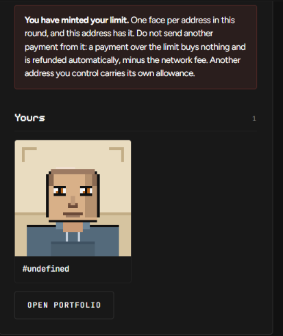 A screenshot of a crypto NFT interface showing a pixel art portrait labeled 'Yours' and '#undefined' with an error message stating 'You have minted your limit' and an 'OPEN PORTFOLIO' button.