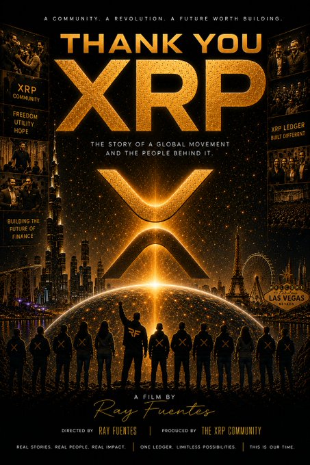 A dramatic gold and black movie-style poster titled 'THANK YOU XRP' by Ray Fuentes celebrates the XRP community, featuring silhouettes of people with X marks against a futuristic cityscape.