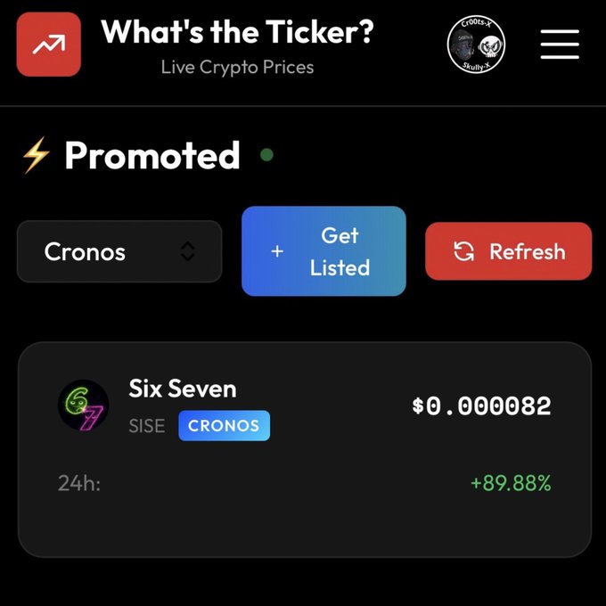 A crypto price tracking app screenshot titled 'What's the Ticker? Live Crypto Prices' showing the token 'Six Seven' (SISE) on the Cronos network at $0.000082 with a +89.88% 24h gain.