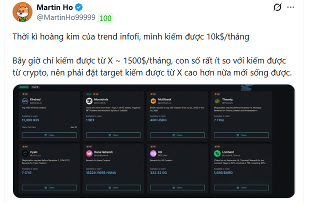 A tweet by Martin Ho (@MartinHo99999) in Vietnamese about crypto earnings, stating he made $10k/month during the gold rush of 'trend infofi' but now only earns $1-1500/month from X.