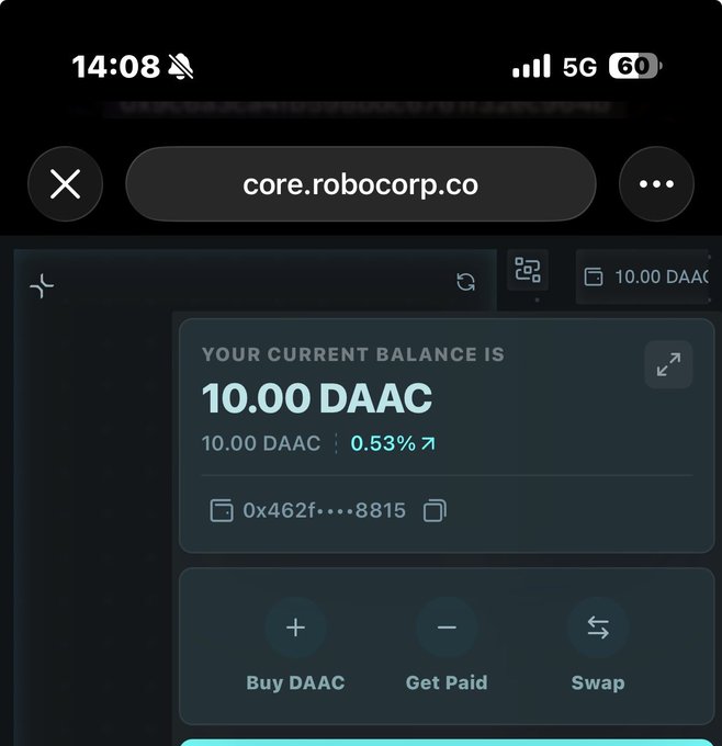 A screenshot of the core.robocorp.co wallet interface showing a balance of 10.00 DAAC tokens in wallet address 0x462f...8815, along with options to Buy DAAC, Get Paid, and Swap. The image confirms the post's claim of receiving 10 free DAAC tokens after signing up and completing verification.