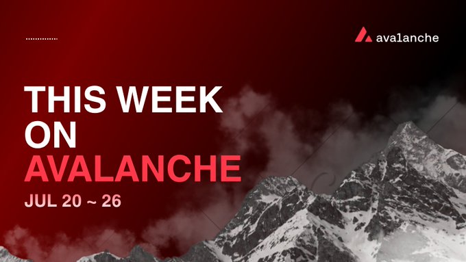 A promotional graphic with a red and white mountain background and the Avalanche logo, reading 'THIS WEEK ON AVALANCHE JUL 20 ~ 26'.