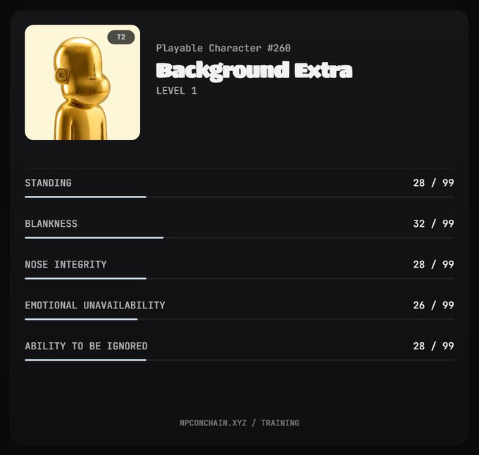 A character profile card from npconchain.xyz/TRAINING displays "Playable Character #260 - Background Extra" at Level 1, featuring a golden humanoid figure with satirical stats like "Blankness" (32/99) and "Ability to be Ignored" (28/99), humorously reflecting the low-tier training progression mentioned in the post.