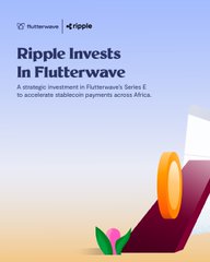 The image features a purple object, possibly an upside-down coin or leaf, sitting next to an orange flower. The background of the image has white text that reads "Ripple Investing In Flutterwave" along with some other phrases related to investing in cryptocurrency like "strategic investment", "accelerate stablecoins payments across africa". This suggests that the coin is associated with a new platform for making and managing crypto investments or that it is being promoted as an efficient way of investing.