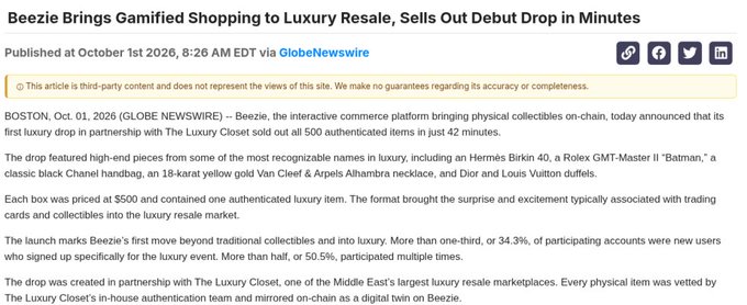 A GlobeNewswire article titled 'Beezie Brings Gamified Shopping to Luxury Resale, Sells Out Debut Drop in Minutes', reporting on a luxury drop partnership that sold out 500 authenticated items (including a Rolex, Chanel bag, Van Cleef necklace, Dior, and Louis Vuitton items) in 42 minutes via blind boxes priced at $500.