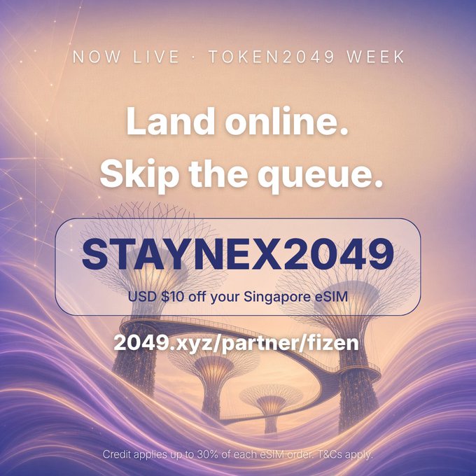 A promotional advertisement for Token2049 Week featuring the text 'NOW LIVE • TOKEN2049 WEEK', 'Land online. Skip the queue.', promo code 'STAYNEX2049' for 'USD $10 off your Singapore eSIM', and a URL '2049.xyz/partner/fizen' over a Singapore Gardens by the Bay background.