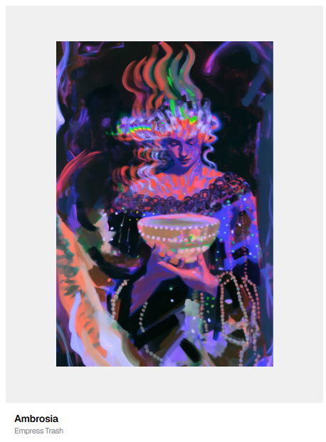 A vibrant, psychedelic artwork titled 'Ambrosia' by Empress Trash, showing a figure with flame-like hair holding a bowl of glowing pearls against a dark, neon-lit background.