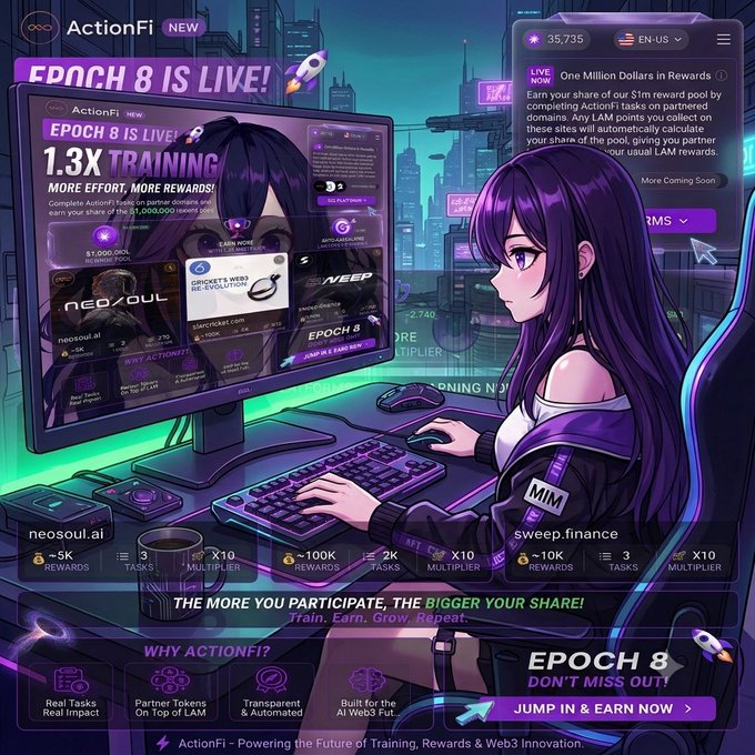 An anime-style promotional graphic for ActionFi announcing 'EPOCH 8 IS LIVE!' with a 1.3X training multiplier, featuring a purple-haired character at a gaming desk and a 'JUMP IN & EARN NOW' call to action.