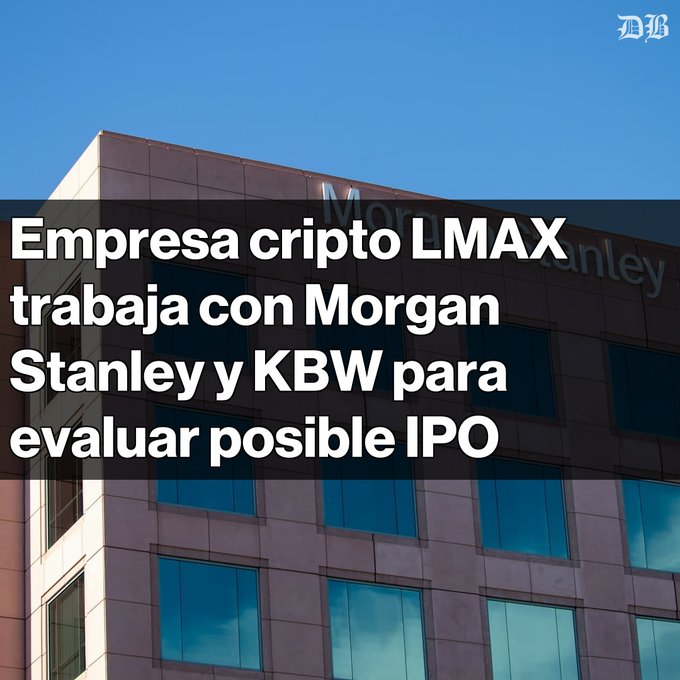 Spanish text "Empresa cripto LMAX trabaja con Morgan Stanley y KBW para evaluar posible IPO" overlaid on an image of the Morgan Stanley building.