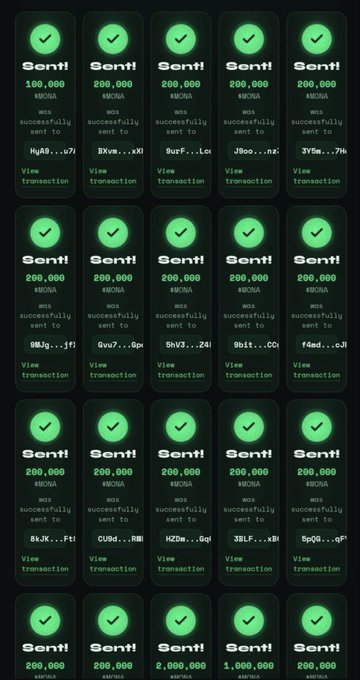 A grid of 20 identical-looking confirmation cards, each displaying a green checkmark and the message "200,000 $MONA was successfully sent to..." with various truncated Solana wallet addresses, illustrating the ongoing airdrop distribution referenced in the post.