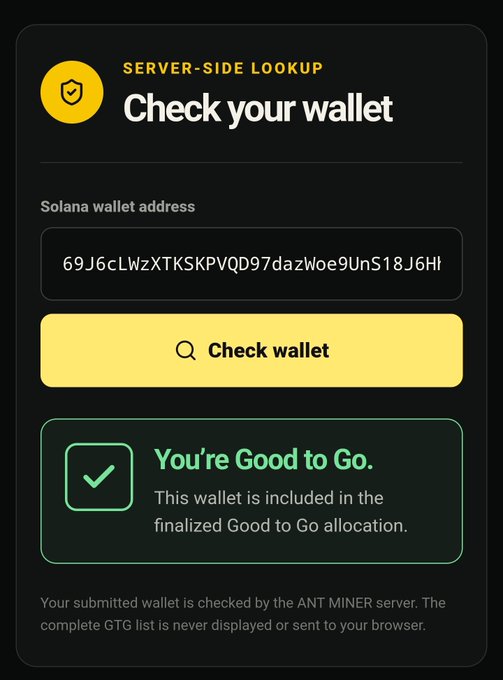 A server-side wallet lookup interface showing a Solana wallet address "69J6cLWzXTKSKPVQD97dazwoe9UnS18J6H1" with a green confirmation message stating "You're Good to Go. This wallet is included in the finalized Good to Go allocation."