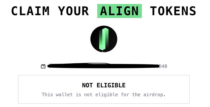 The image shows a "Claim Your ALIGN Tokens" airdrop page displaying a wallet address ending in "0040" with a message stating "NOT ELIGIBLE: This wallet is not eligible for the airdrop." This relates to the post's complaint about the $ALIGN airdrop from @alignedlayer, where the user expected rewards for testing ZKS but received "NOT ELIGIBLE" status.