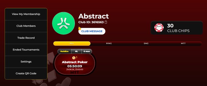 A club profile page for 'Abstract' with Club ID 3616563, showing a sidebar menu (View My Membership, Club Members, Trade Record, Ended Tournaments, Settings, Create QR Code), 30 Club Chips, and an Abstract Poker event scheduled for 21/08/26.