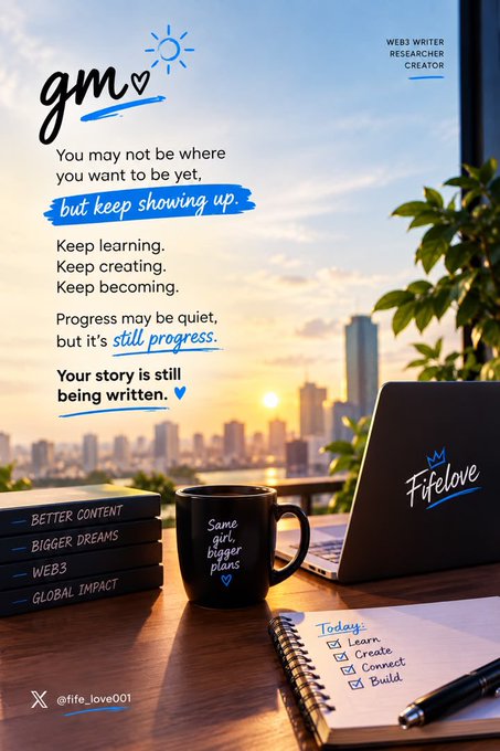 A motivational graphic features the text 'You may not be where you want to be yet, but keep showing up' alongside a coffee mug labeled 'Same girl, bigger plans' and a laptop displaying 'Fifelove'.