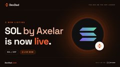 A "New Listing" banner from DexBot announces that "SOL by Axelar is now live," featuring the Solana logo alongside the DexBot branding. The image supports the post's claim about Solana being available on the XRP Ledger DEX, highlighting Axelar's role as the bridging protocol for the wrapped SOL/XRP trading pair.